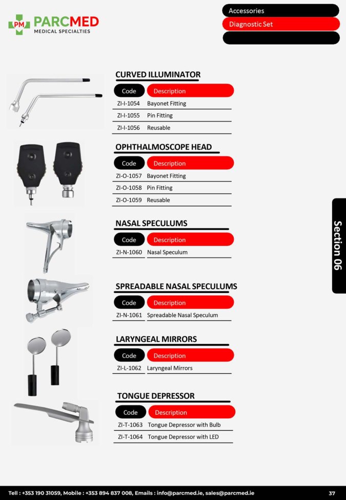 ENT Diagnostic Accessories - Illuminators, Ophthalmoscope Heads and Speculums